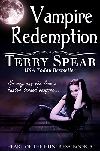 Vampire Redemption (Heart of the Huntress Book 5) (English Edition)