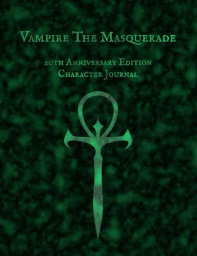 Vampire The Masquerade 20th Anniversary Edition Character Journal: Neonate/Standard Edition (Tabletop RPG Journals)