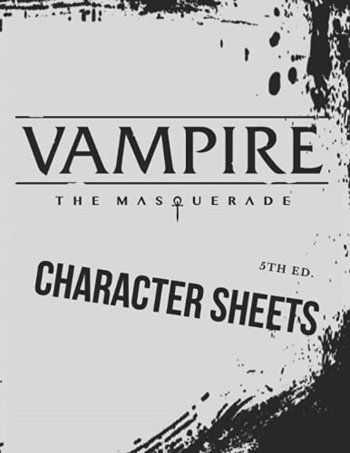 VAMPIRE The Masquerade 5th Edition - A4 - Character sheet: Character sheets prepared for writing on them.