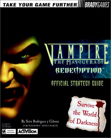 Vampire: The Masquerade-Redemption Official Strategy Guide