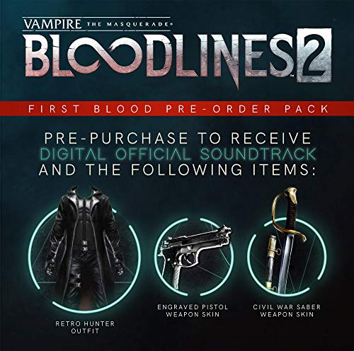 Vampiro: The Masquerade Bloodlines 2 - Primera edición de sangre