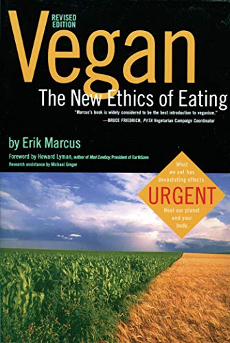 Vegan: The New Ethics of Eating (English Edition)