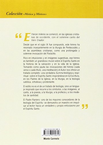 Ven Espíritu Creador: Meditaciones sobre el Veni Creator Prólogo de José Cardenal Ratzinger (Mística y Místicos)