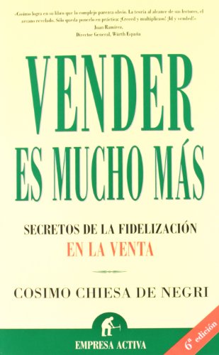 Vender es mucho más (Narrativa empresarial)