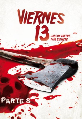 Viernes 13 - 8ª Parte: Jason vuelve...para siempre [DVD]