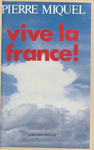 Vive la France ! (French Edition)