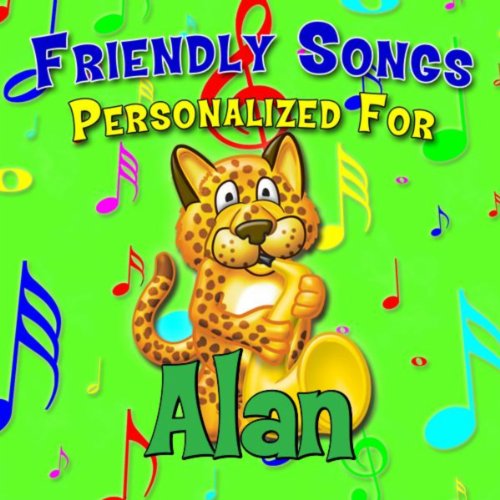 Wake Up Alan (Allen, Alen, Allan, Allin, Allyn, Alyn)