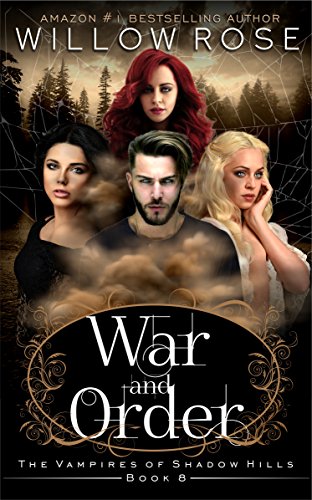 War and Order (The Vampires of Shadow Hills Book 8) (English Edition)