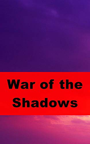 War of the Shadows (Finnish Edition)