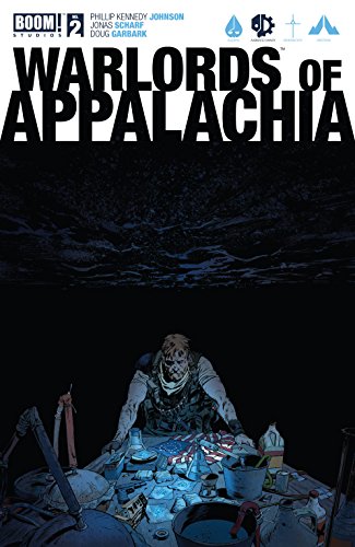 Warlords of Appalachia #2 (of 4) (English Edition)
