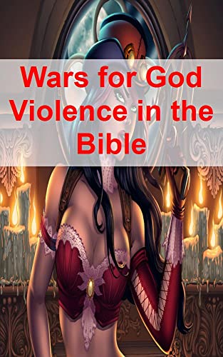 Wars for God Violence in the Bible (Icelandic Edition)