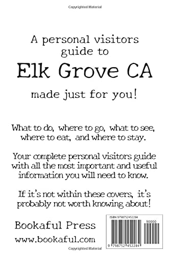 Welcome to Elk Grove CA: A Fun DIY Visitors Guide (Welcome to USA)