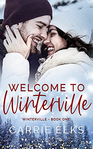 Welcome To Winterville: A Small Town Holiday Romance (English Edition)