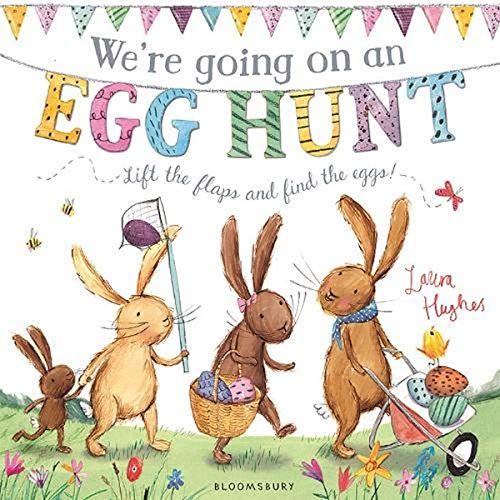 We're Going On An Egg Hunt (The Bunny Adventures)