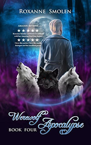 Werewolf Apocalypse (The Amazing Wolf Boy Book 4) (English Edition)