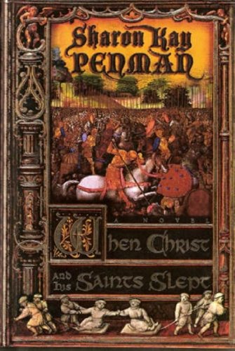 When Christ And His Saints Slept (Henry II & Eleanor of Aquitaine Book 1) (English Edition)