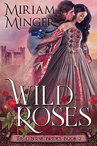 Wild Roses (The O’Byrne Brides Book 2) (English Edition)