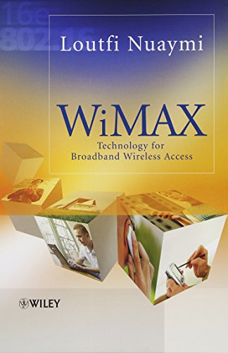 WiMAX: Technology for Broadband Wireless Access