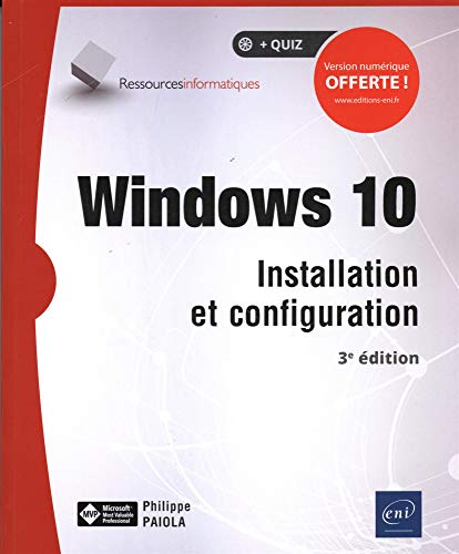 Windows 10: Installation et configuration (Ressources informatiques)