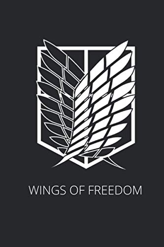WINGS OF FREEDOM: Anime Notebook AOT Notebook for school kid - Size (6x9) With Lined and Blank Pages - Perfect for Journal - Doodling - ... Gift For Kids . College Ruled Lined Pages Book