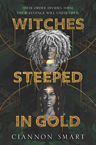 Witches Steeped in Gold (English Edition)
