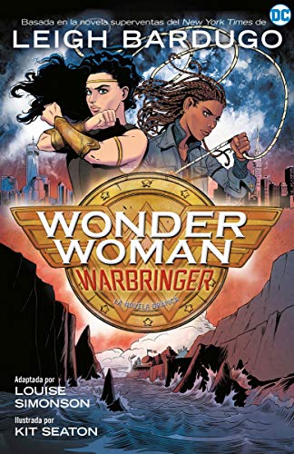 Wonder Woman: Warbringer: Novela gráfica de DC Comics (NOVELAS GRÁFICAS DC COMICS)