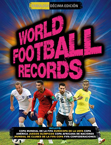 World Football Records 2018 (Libros ilustrados)