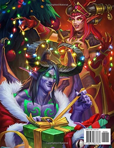 World Of Warcraft Christmas Coloring Book: World Of Warcraft Coloring Book Featuring 50+ Premium Quality Images For All Ages To Color, Perfect Holiday Gift For Relaxation And Creativity