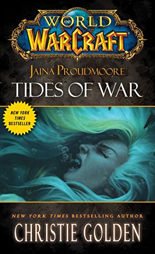 World of Warcraft: Jaina Proudmoore: Tides of War (English Edition)