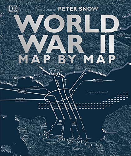 World War II Map by Map (English Edition)