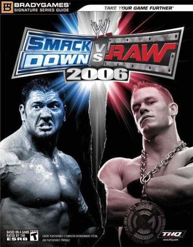 WWE SmackDown! vs. Raw® 2006 Official Strategy Guide (Official Strategy Guides)