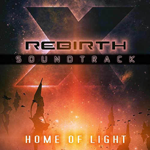 X Rebirth: Home of Light (Original Soundtrack)