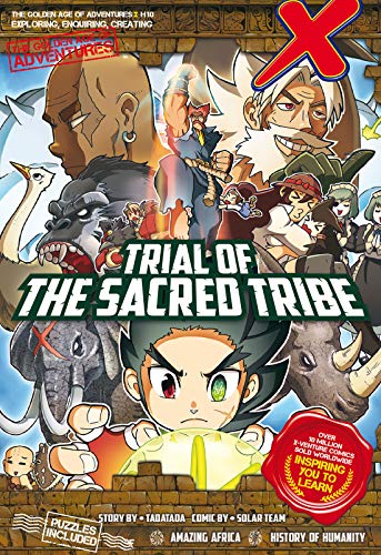 X-Venture The Golden Age of Adventure - Trial Of The Sacred Tribe (The Golden Age of Adventures Book 10) (English Edition)