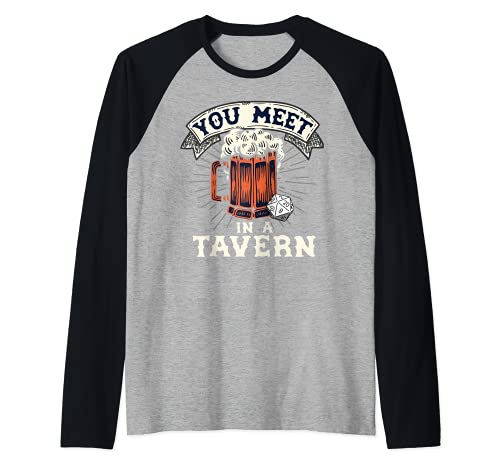 You Meet In A Tavern Fantasy Inspired Graphic Design Camiseta Manga Raglan