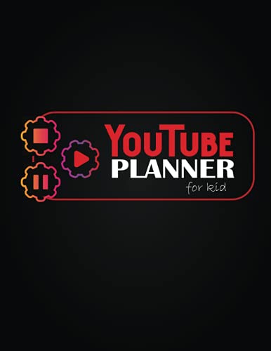 Youtube Planner for Kid: YouTube Channel Planning Organizer Book, Content&Idea Creative Log Book Planner for Beginner YouTuber Vlogger. Gift for ... Stop Pause Icon & Simple Black Cover Design