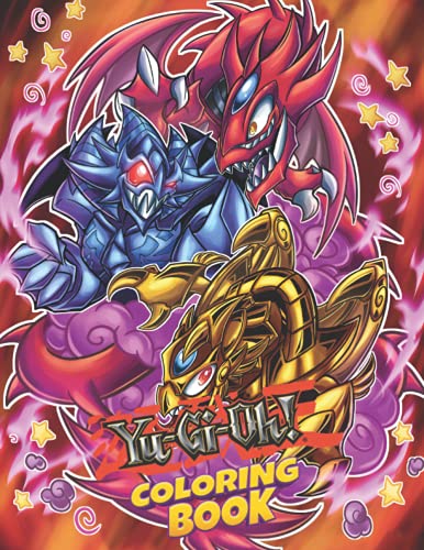 Yu Gĩ Oh Coloring Book: Amazing illustrations For Those Who Love With Incredible Images To Color And Challenge Creativity - Movie Characters And Scenes