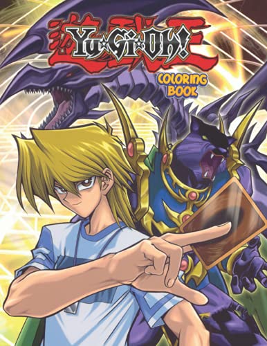 Yu Gĩ Oh Coloring Book: Amazing illustrations For Those Who Love Yu Gĩ Oh With Incredible Images To Color And Challenge Creativity - Movie Characters And Scenes