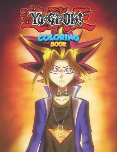 Yu Gĭ Oh Coloring Book: Amazing illustrations For Those Who Love Yu Gĭ Oh With Incredible Images To Color And Challenge Creativity - Movie Characters And Scenes