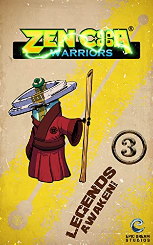 Zen Cha Warriors : Legends, awaken! (English Edition)
