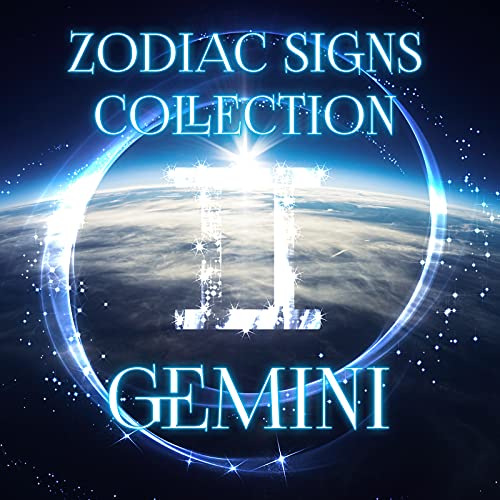 Zodiac Signs Collection Gemini - New Age Music for Relaxation & Meditation, Life Balance and Harmony, Astrology, Numerology & Horoscope