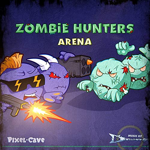 Zombie Hunters Arena (Original Soundtrack)