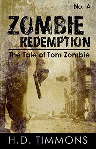 Zombie Redemption (The Tale of Tom Zombie Book 4) (English Edition)