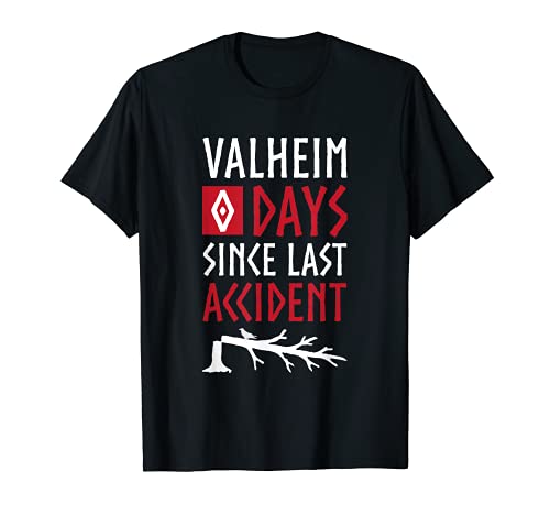 0 días desde el último accidente - Valheim Norse Funny Gamer Camiseta