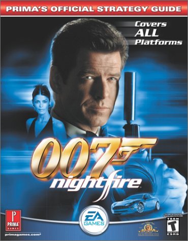 007 Nightfire: Prima's Official Strategy Guide (Prima's Official Strategy Guides)