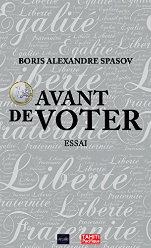 1 euro avant de voter: Essai politique (French Edition)