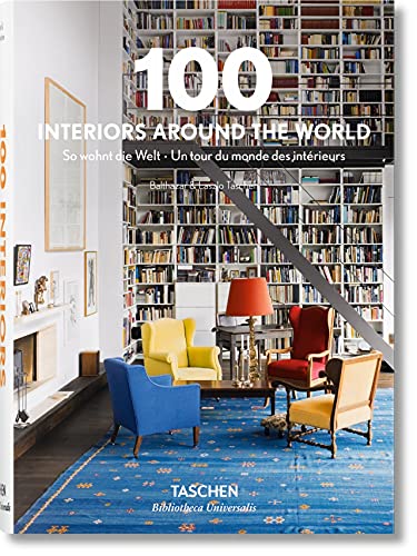 100 Interiors Around The World (Bibliotheca Universalis) [Idioma Inglés]: BU