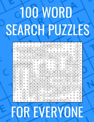 100 Word Search Puzzles For Everyone: Kick off your shoes and exercise your mind with these 100 word search puzzles for adults with solutions!