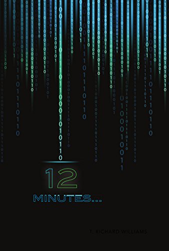 12 minutes... (English Edition)