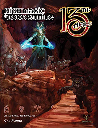 13th Age High Magic & Low Cunning