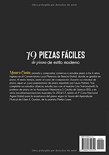 19 piezas fáciles de piano de estilo moderno: Partituras facilitadas en orden de dificultad para el aprendiz principiante e intermedio